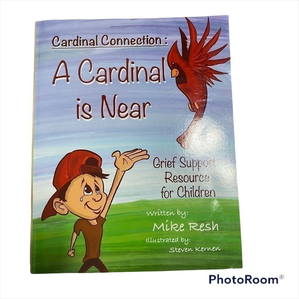 Cardinal Connection A Cardinal is Near Book Grief Support Paperback NEW Kids